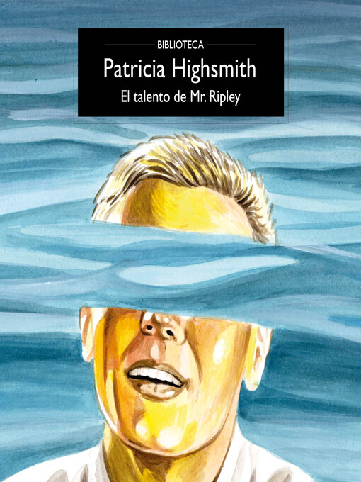 Title details for El talento de Mr. Ripley by Patricia Highsmith - Wait list